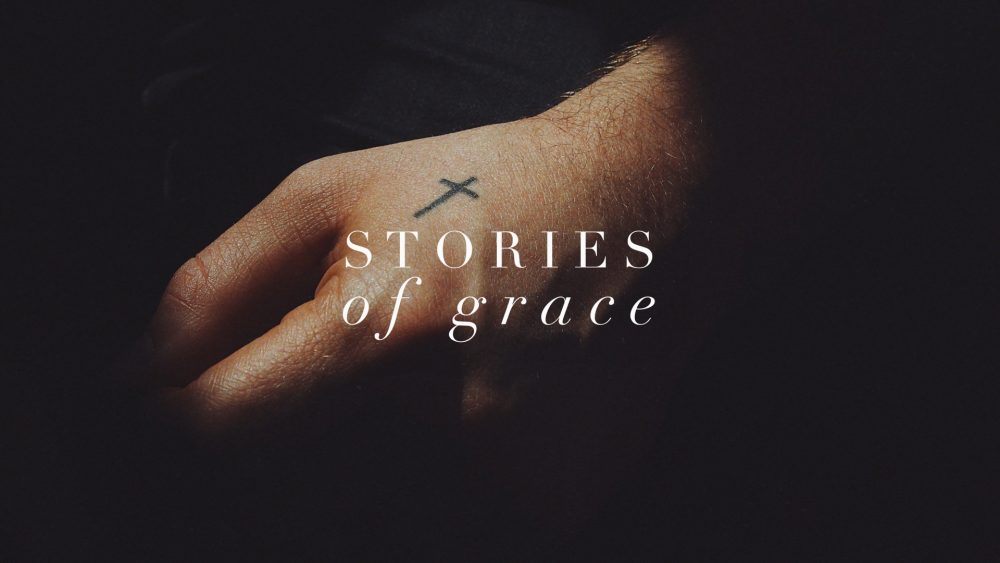 Stories of Grace